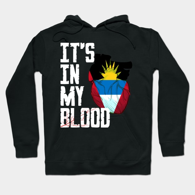 Antigua and Barbuda it's in my Blood Hoodie by IMITENE